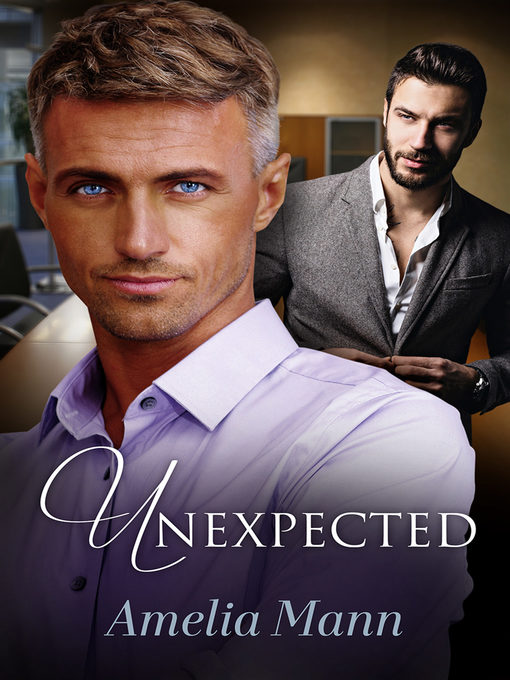 Title details for Unexpected by Amelia Mann - Available